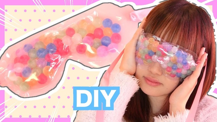DIY Squishy Eye mask with orbeez tutorial