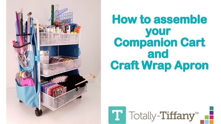 How to assemble your Companion Cart Craft Apron combo