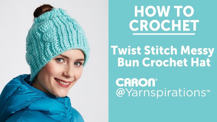 How to Crochet a Messy Bun Hat: Twist Stitch Cable