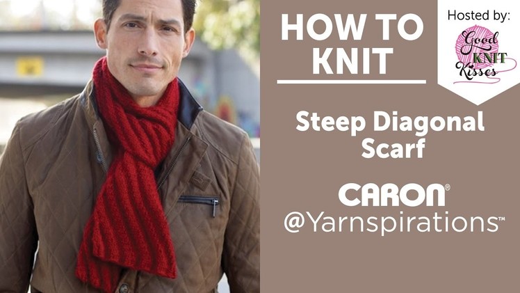 How to Knit a Scarf: Steep Diagonal Scarf