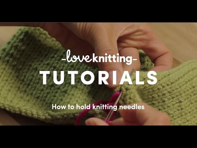 How To Knit - Holding The Needles