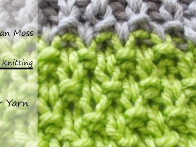 How to Knit the American Moss Stitch || Easy tutorial