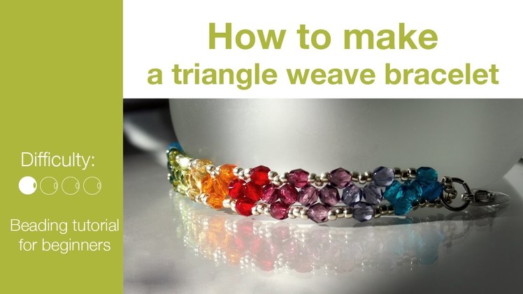 How to make a beaded triangle weave bracelet