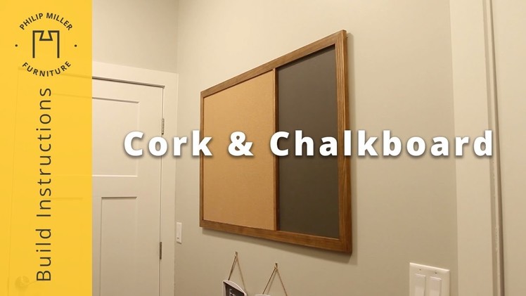 How To Make a Cork and Chalkboard