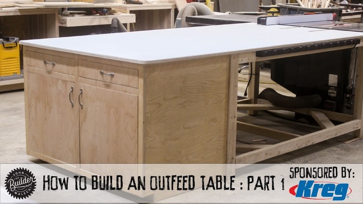 How To Make A Tablesaw Outfeed Table - Part 1