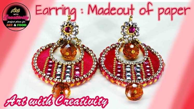 How to make Paper Earrings | made out of paper | Art with Creativity 136