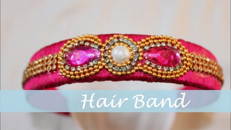 How to make silk thread Hair Band