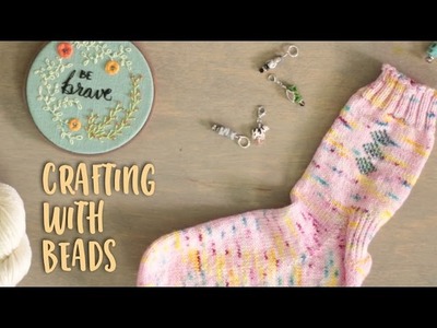 Knitting, Spinning and Embroidering with Beads