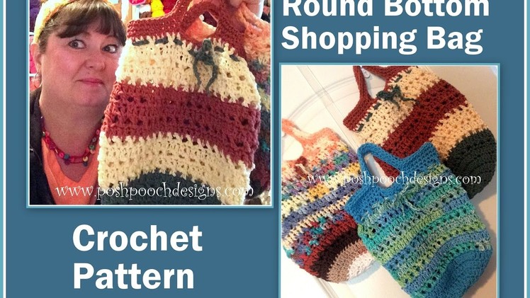 Round Bottom Cotton Shopping Bag Crochet Pattern