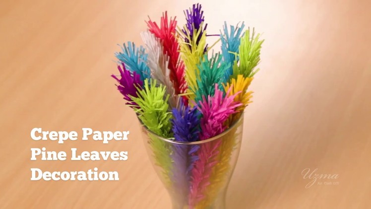 Crepe Paper Pine Leaves Decoration | Home Decor | Easy Craft Idea #crepepaperflower