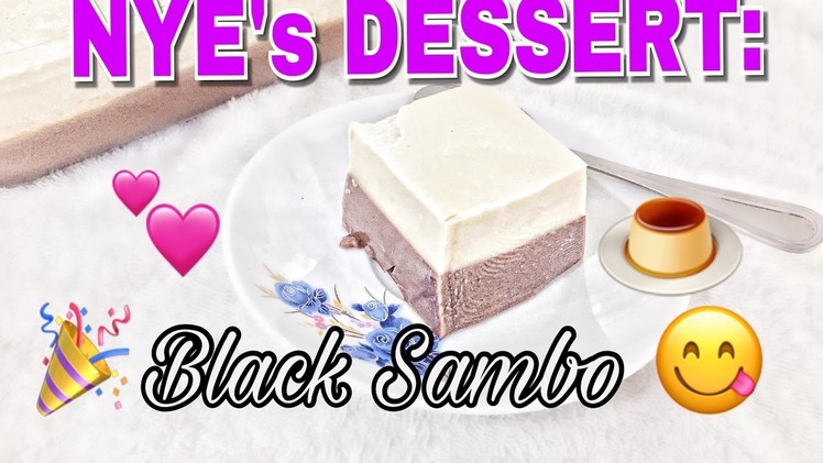 Dessert for New Year: How to make Black Sambo | MiahWho