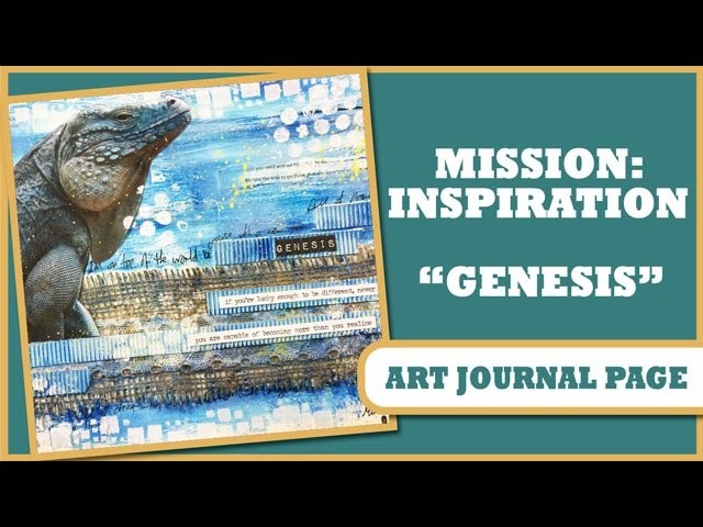 How to: Art Journal Page - Mission Inspiration - Genesis