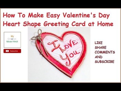 How To Make Easy Valentine's Day Heart Shape Greeting Card at Home