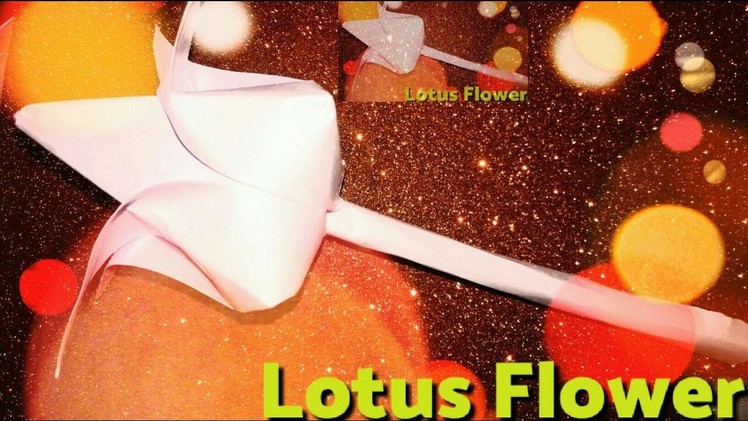 How to make Lotus Flower using A4 paper, Tissue paper and News paper