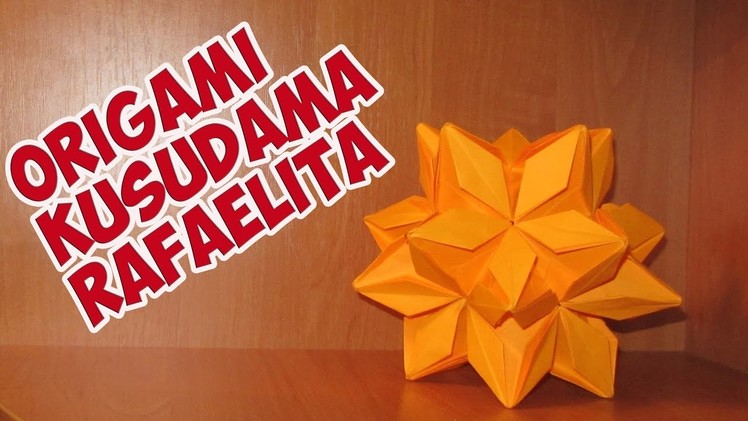 DIY: Origami Kusudama Rafaelita\折り紙くす玉ラファエル
