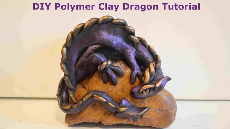 DIY Polymer Clay Dragon Tutorial
