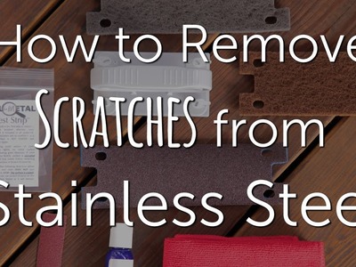 How to Remove Scratches from Stainless Steel | DIY Repair & Restore
