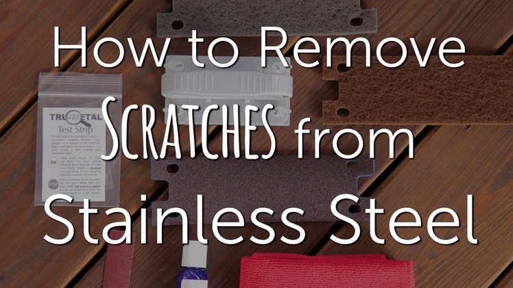 How to Remove Scratches from Stainless Steel | DIY Repair & Restore