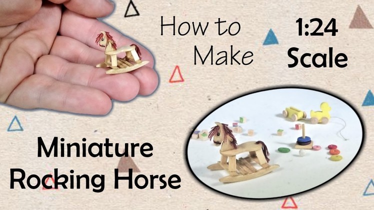Miniature Rocking Horse Toy Tutorial | Dollhouse | How to Make 1:24 Scale DIY