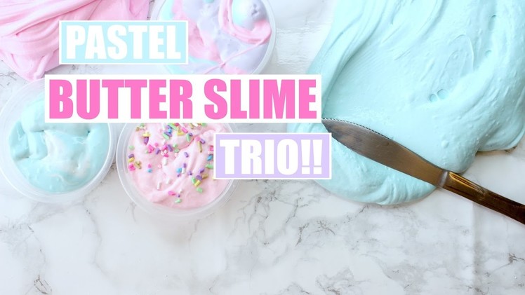 DIY BUTTER SLIME TWO WAYS! - Super easy slime recipe