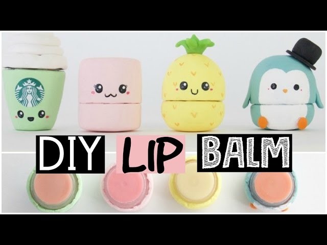 DIY LIP BALM - Four Easy & Cute Ideas!