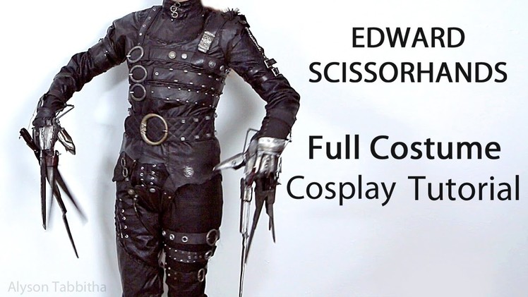 Edward Scissorhands Costume Guide - Cosplay Tutorial