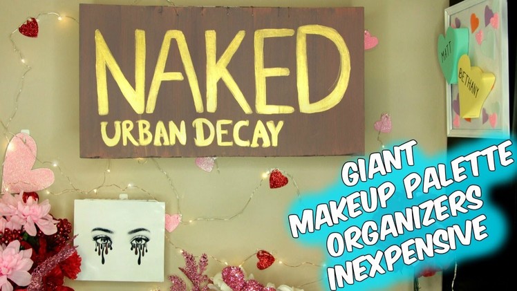 Giant Makeup Palette Organizers $6 D.I.Y Tutorial