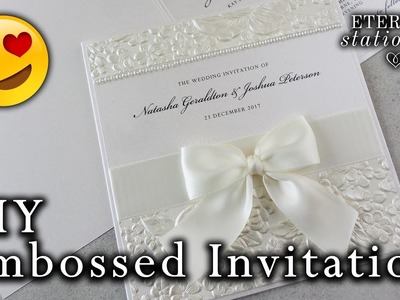 How to make a romantic embossed wedding invitation | DIY Wedding Invitations
