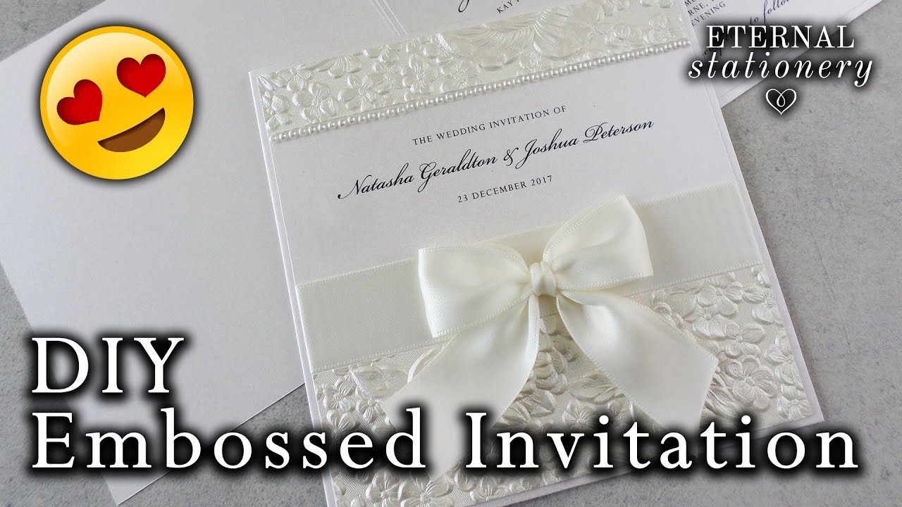 How to make a romantic embossed wedding invitation, DIY Wedding Invitations