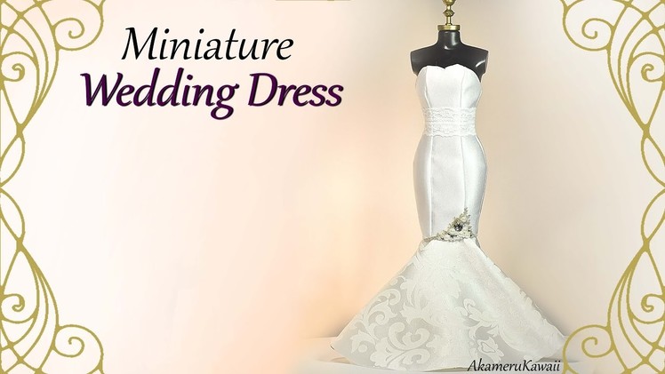 Miniature Mermaid Wedding Dress - Doll Craft Tutorial