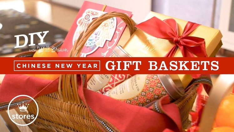 Chinese New Year Gift Basket | DIY with Will Brown