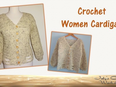 Crochet Women Cardigan -  Part 1
