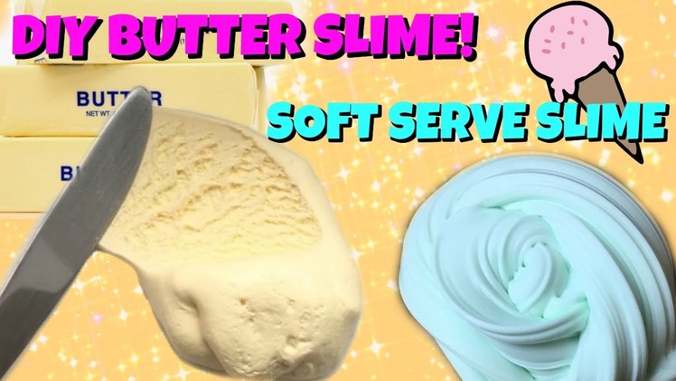 DIY Butter Slime : Soft Serve Slime Recipe How To Kids Crafts