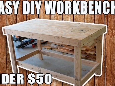 EASY DIY WORKBENCH for UNDER $50