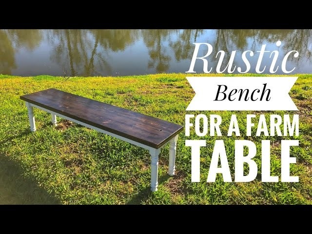 How to Make a Bench