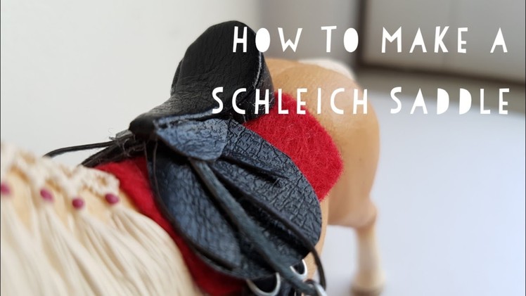 How To Make a Schleich Saddle! | Daisy Stalls