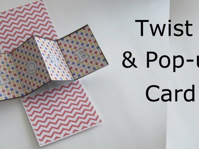 HOW TO MAKE TWIST & POP-UP CARD FOR SCRAPBOOK