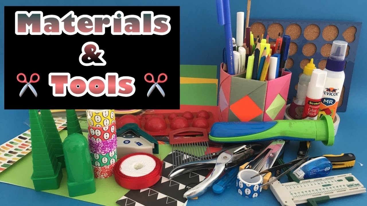 "MATERIALS & TOOLS" I use for my Origami and Crafts #700