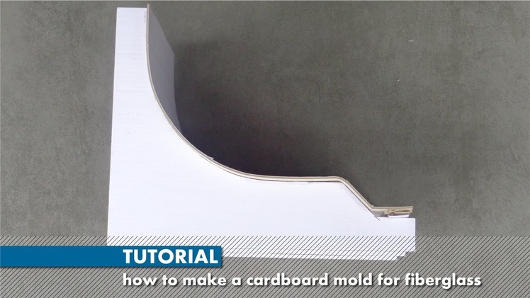 Tutorial: how to make a cardboard mold for fiberglass