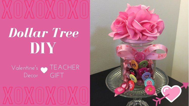 Dollar Tree DIY| Valentine's Decor| Gift Idea 2017