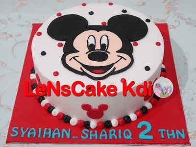 Mickey Mouse Birthday Cake Tutorial - Cara Membuat Kue Ulang Tahun Mickey Mouse