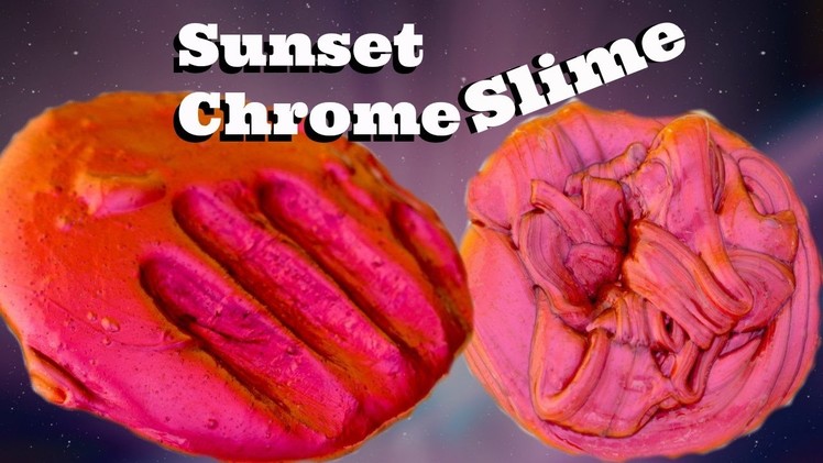 Sunset Slime (Make it Monday) Duochrome Slime Series