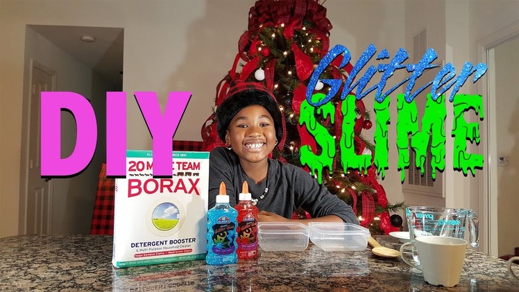 DIY GLITTER SLIME with Glue, Water and Borax only!