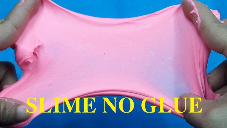 DIY Slime Without Glue , No Glue, No Borax | How To Make Slime Without Glue No Borax