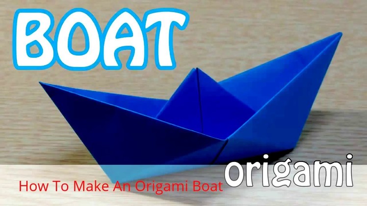 How to make a paper boat simple and easy - Origami