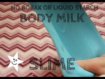 How to make fluffy slime with BODY MILK NO BORAX NO LIQUID STARCH NO DETERGENT