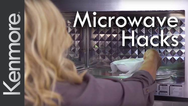 5 Microwave Life Hacks Everyone Should Know | Kenmore