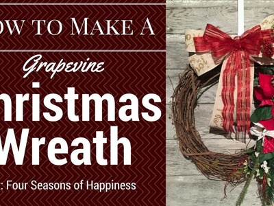 Christmas Grapevine wreath, simple Grapevine wreath, Grapevine Wreath Tutorial, Christmas Wreath
