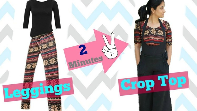 Convert your Old Leggings into Crop Top in 2 minutes