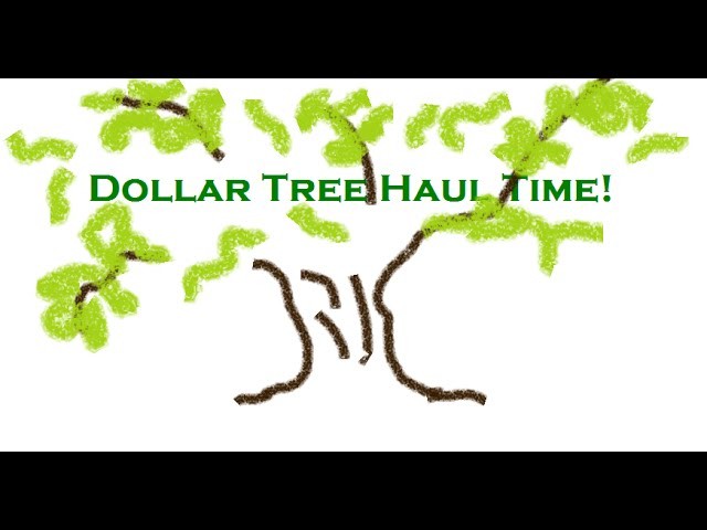 GIANT Dollar Tree Haul part 1 of 3